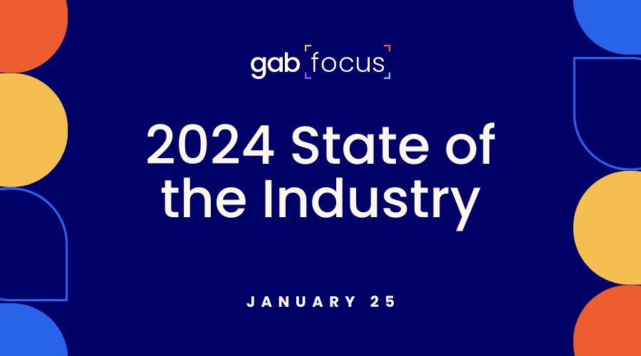 Gabfocus 2024 State Of The Industry   2024 State Of The Industry   Banner #keepProtocol